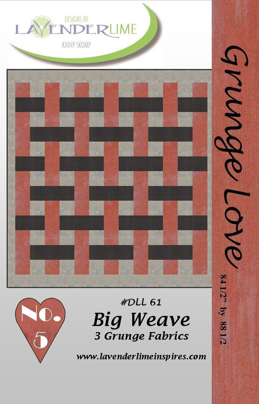 Grunge Love #5- Big Weave
