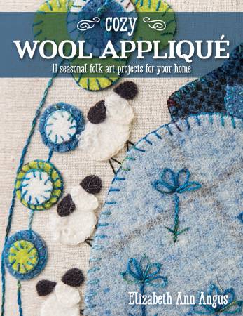 BK-Elizabeth Ann Angus-Cozy Wool Applique