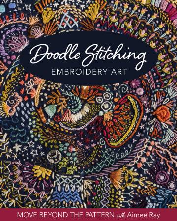 BK-Aimee Ray-Doodle Stitching Embroidery Art
