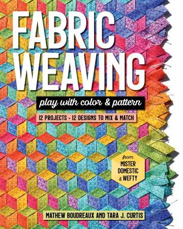 BK-Mathew Boudreaux & Tara J. Curtis-Fabric Weaving