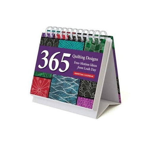 Quilting Designs Perpetual Calendar: 365 Free-Motion Ideas From Leah