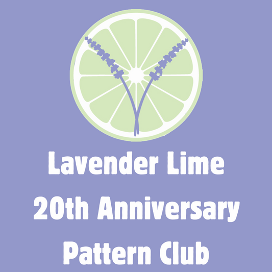 Lavender Lime's 20th Anniversary Pattern Club