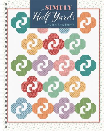 BK-It's Sew Emma- Simply Half Yards