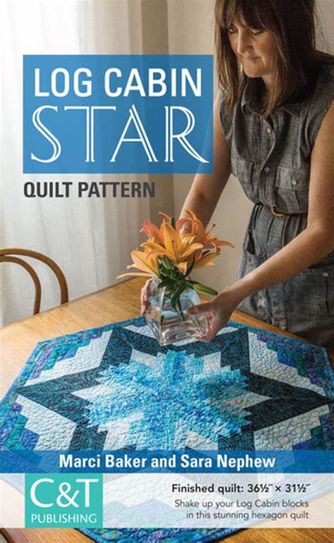 BK-Marci Baker & Sara Nephew-Log Cabin Star Quilt Pattern