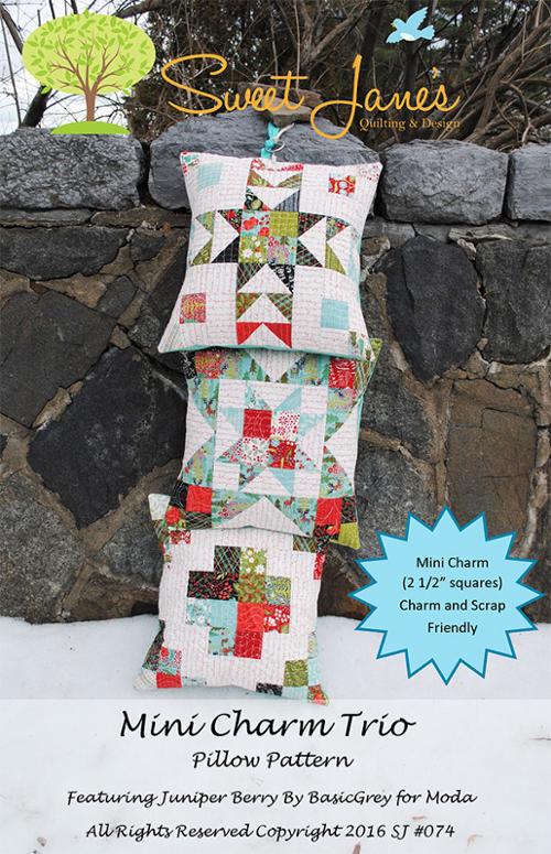 Mini Charm Trio Pillow Pattern SJ 074 Sweet Jane Quilting